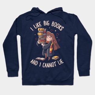 I Like Big Books Hoodie